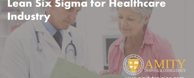 Lean six sigma for healthcare industry