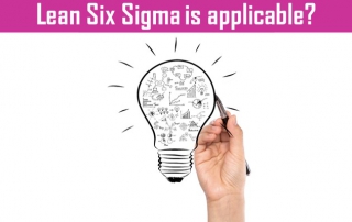 Which all are the areas where lean six sigma is applicable