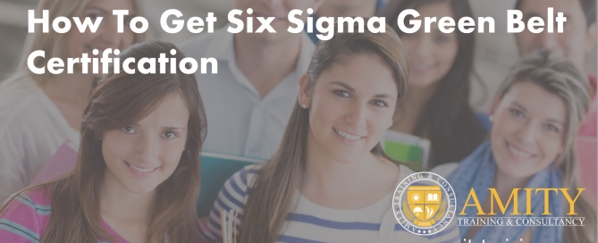 How to get six sigma green belt certification